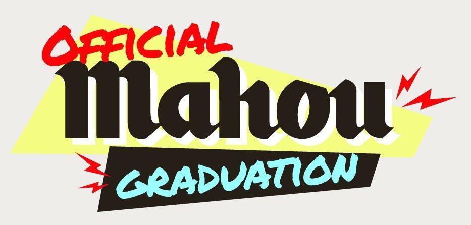 OFFICIAL Mahou GRADUATION