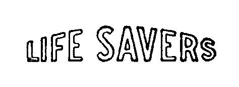 LIFE SAVERS