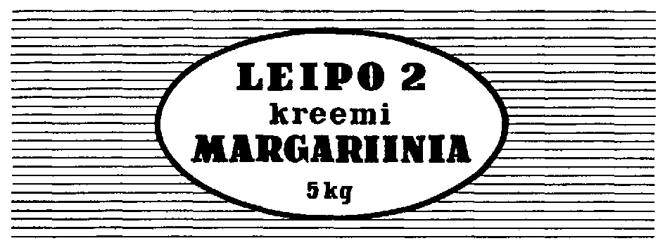 LEIPO 2 kreemi MARGARIINIA