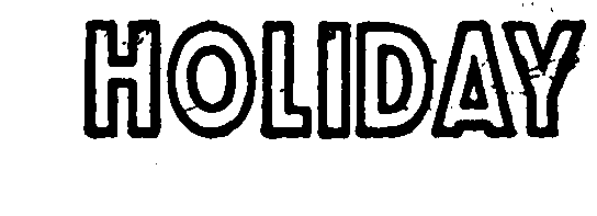 HOLIDAY