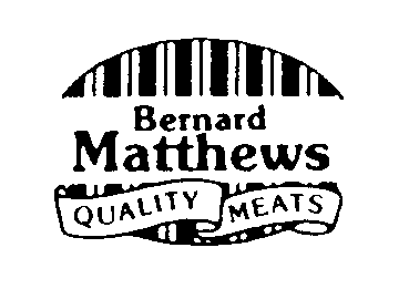 Bernard Matthews QUALITY MEATS