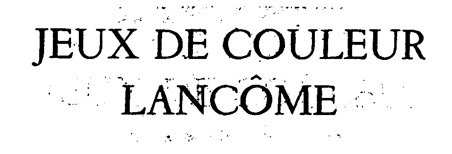 JEUX DE COULEUR LANCôME