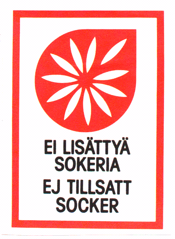 EI LISÄTTYÄ SOKERIA EJ TILLSATT SOCKER