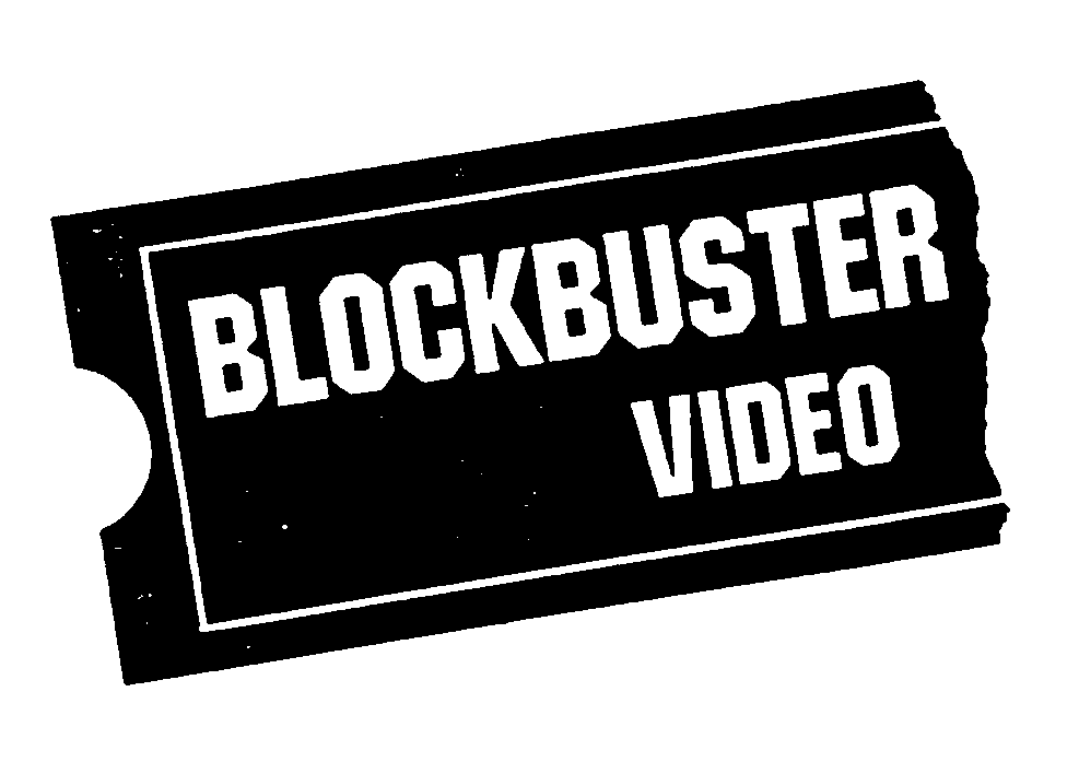 BLOCKBUSTER VIDEO