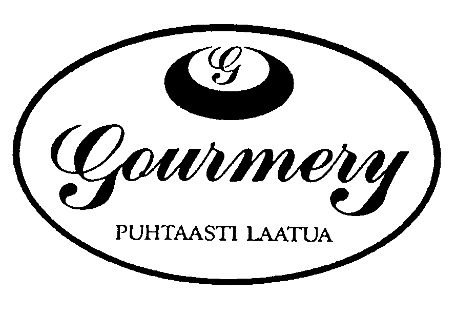 G Gourmery PUHTAASTI LAATUA