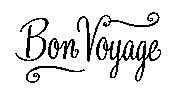 Bon Voyage