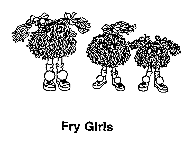 Fry Girls