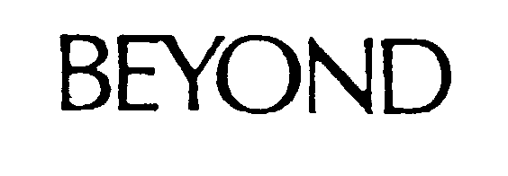 BEYOND