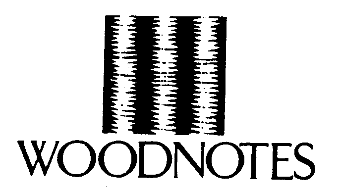 WOODNOTES