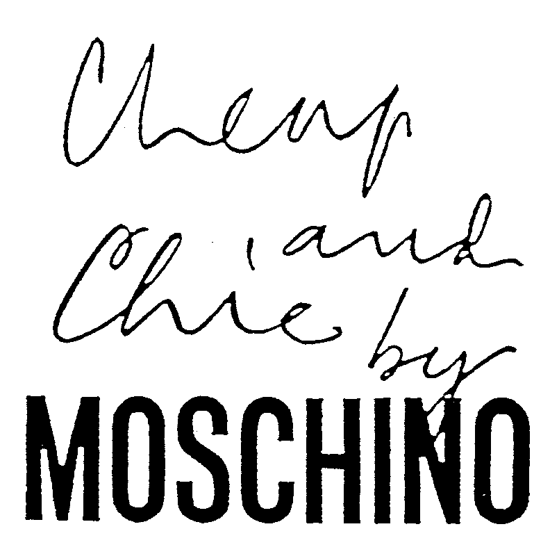 Cheap and Chic by MOSCHINO