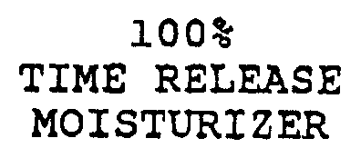 100% TIME RELEASE MOISTURIZER