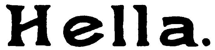 Hella.