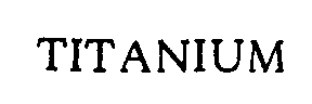 TITANIUM