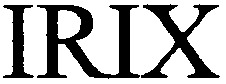 IRIX