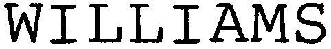 WILLIAMS