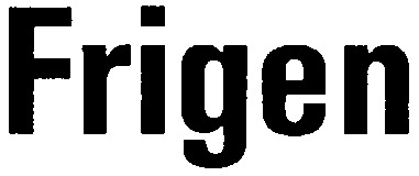Frigen