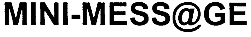 MINI-MESSAGE