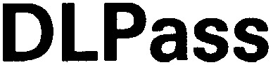 DLPass