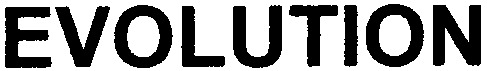EVOLUTION