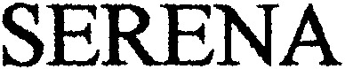 SERENA