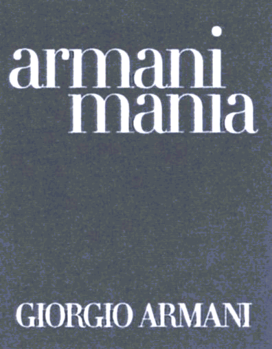 armani mania GIORGIO ARMANI