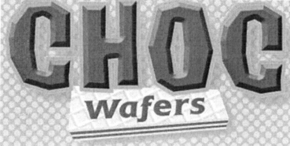 CHOC Wafers