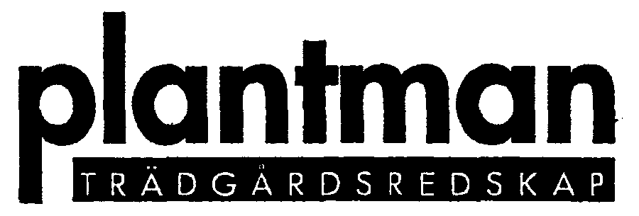 plantman TRÄDGÅRDSREDSKAP