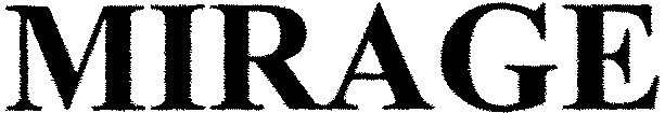 MIRAGE