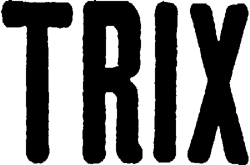 TRIX