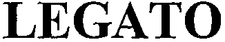 LEGATO