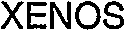 XENOS