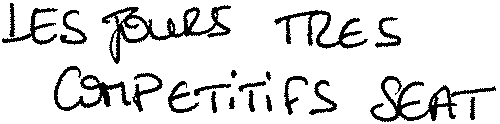 LES JOURS TRES COMPETITIFS SEAT