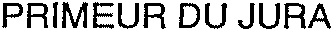 PRIMEUR DU JURA