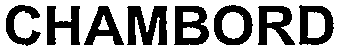CHAMBORD