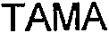 TAMA