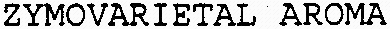 ZYMOVARIETAL AROMA