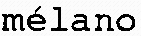 mélano