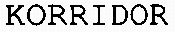 KORRIDOR