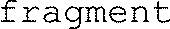 fragment