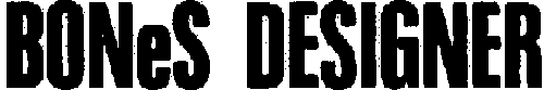 BONES DESIGNER
