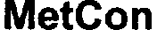 MetCon