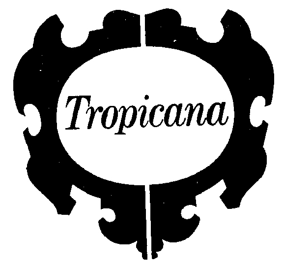 TROPICANA