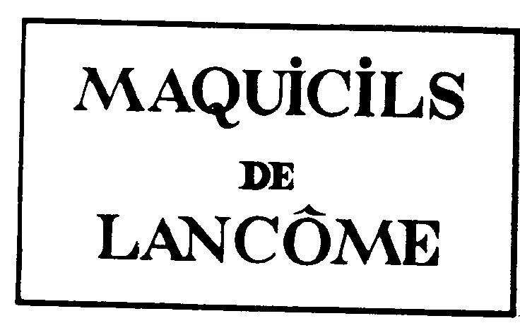 MAQUICILS DE LANCOME