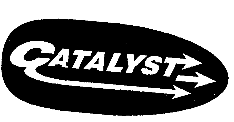 CATALYST
