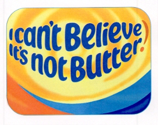 I can't Believe It's not Butter!