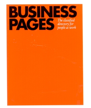 BUSINESS PAGES The classified directory for people at work