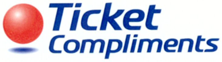 Ticket Compliments