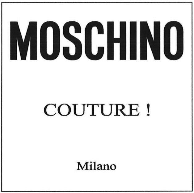 MOSCHINO COUTURE ! Milano