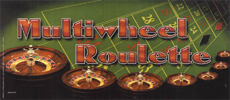 Multiwheel Roulette
