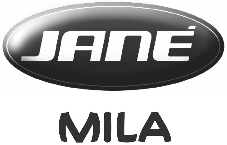 JANÉ MILA